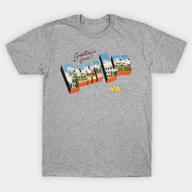 Greetings from Fort Lee Virginia T-Shirt by reapolo